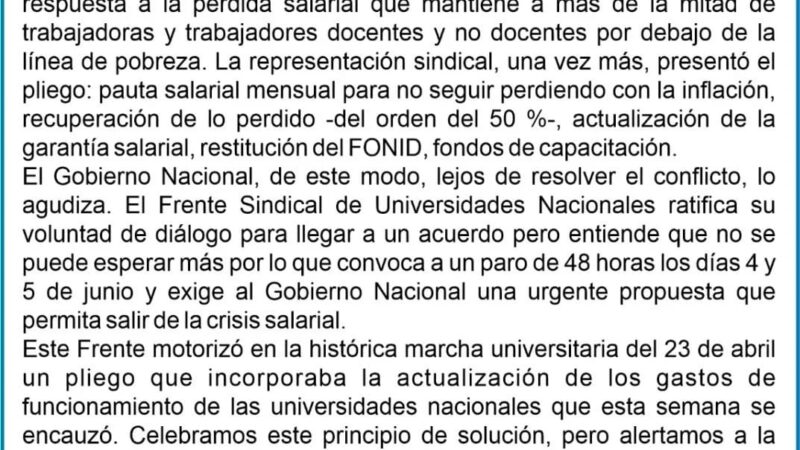 El Frente Sindical de Universidades Nacionales convoca a un paro de 48 horas los días 4 y 5 de junio ante la falta de respuesta al reclamo salarial por parte del Gobierno Nacional